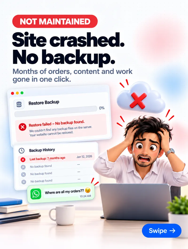 Site crashed, no backup — restore failed, months of orders, content and work gone